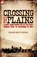 Crossing the Plains, William Audley Maxwell - Paperback - 9781846776533