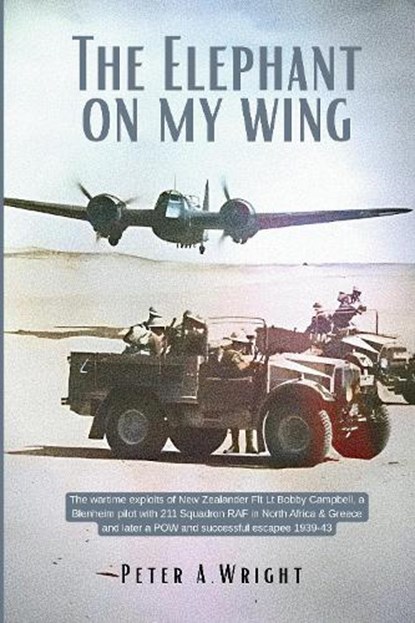 The Elephant On My Wing, Peter A. Wright - Paperback - 9781846831195
