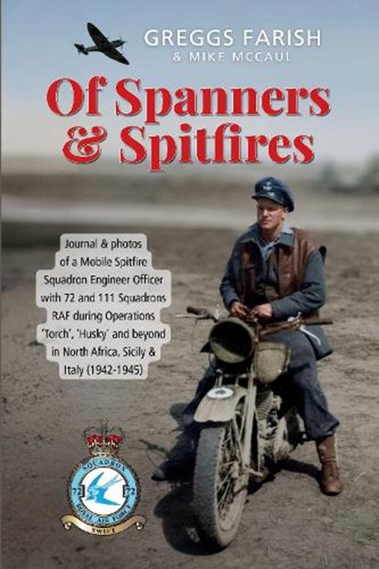 Of Spanners & Spitfires, Greggs Farish - Paperback - 9781846832055