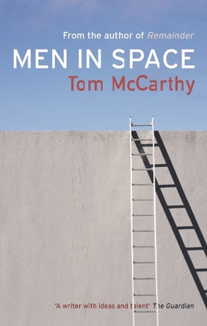 Men In Space, Tom McCarthy - Paperback - 9781846880568