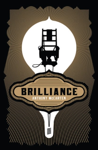 Brilliance, Anthony McCarten - Paperback - 9781846882364