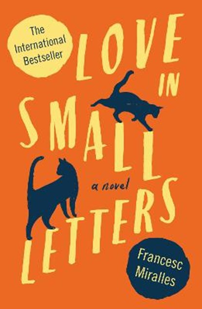 Love in Small Letters, MIRALLES,  Francesc - Paperback - 9781846883354