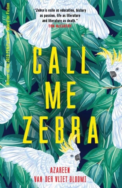 Call Me Zebra, Azareen Van der Vliet Oloomi - Paperback - 9781846884580