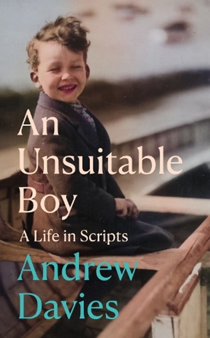 An Unsuitable Boy, Andrew Davies - Gebonden - 9781846884764
