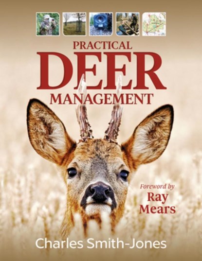Practical Deer Management, Charles Smith-Jones - Gebonden - 9781846892998