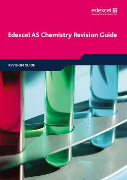Edexcel AS Chemistry Revision Guide, Phillip Dobson ; David Craggs ; Geoff Wright - Paperback - 9781846905971