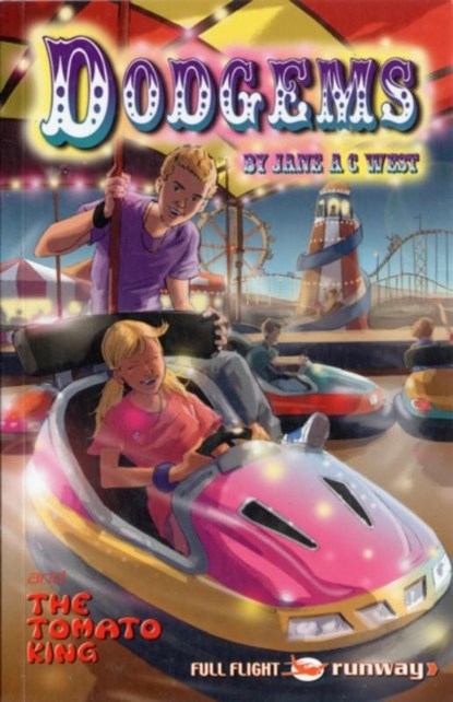 Dodgems, Jane A. C. West - Paperback - 9781846918506