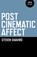 Post Cinematic Affect, Steven Shaviro - Paperback - 9781846944314