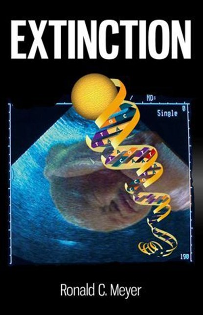 Extinction, Ronald C. Meyer - Ebook - 9781846948664