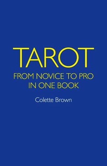 Tarot, Colette Brown - Ebook - 9781846949661