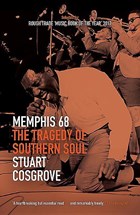 Memphis 68 | Stuart Cosgrove | 