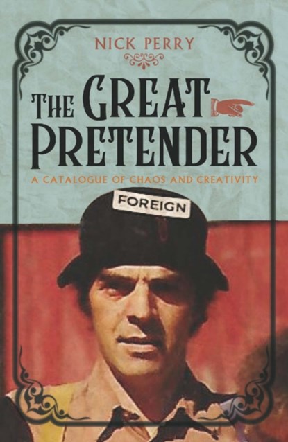 The Great Pretender, Nick Perry - Paperback - 9781846974700