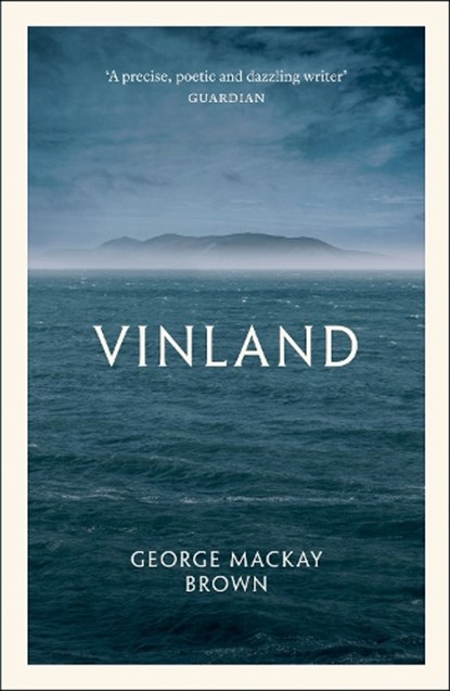 Vinland, George Mackay Brown - Paperback - 9781846975097