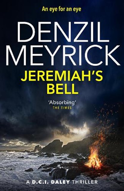 Jeremiah's Bell, Denzil Meyrick - Paperback - 9781846975202