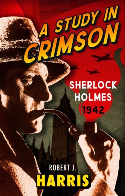 A Study in Crimson, Robert J. Harris - Gebonden - 9781846975271