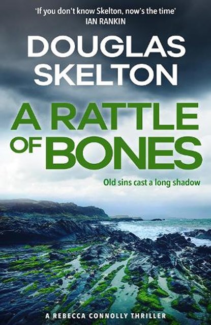A Rattle of Bones, Douglas Skelton - Paperback - 9781846975639