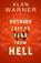 Nothing Left to Fear from Hell, Alan Warner - Gebonden - 9781846975691