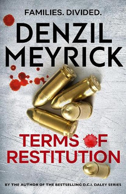 Terms of Restitution, Denzil Meyrick - Gebonden - 9781846975837
