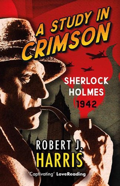 A Study in Crimson, Robert J. Harris - Paperback - 9781846975967