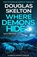 Where Demons Hide, Douglas Skelton - Paperback - 9781846975981