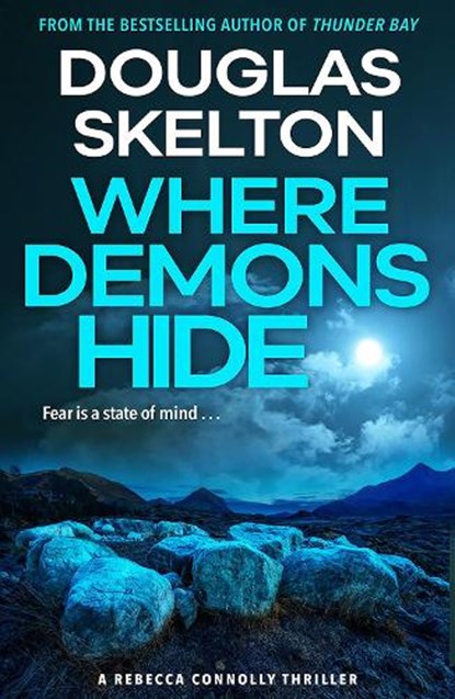 Where Demons Hide, Douglas Skelton - Paperback - 9781846975981