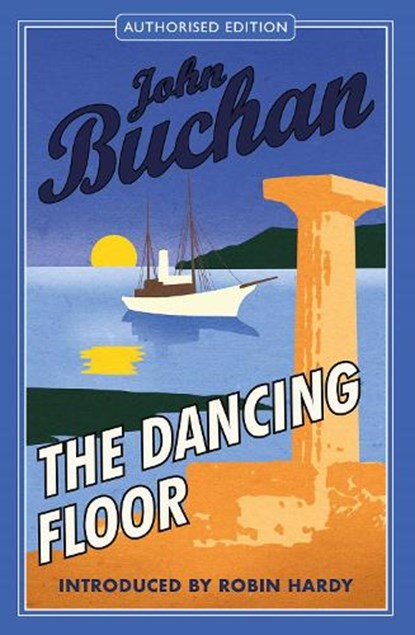 The Dancing Floor, John Buchan - Paperback - 9781846976230
