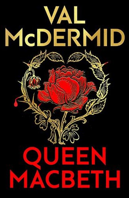 Queen Macbeth, Val McDermid - Gebonden - 9781846976759