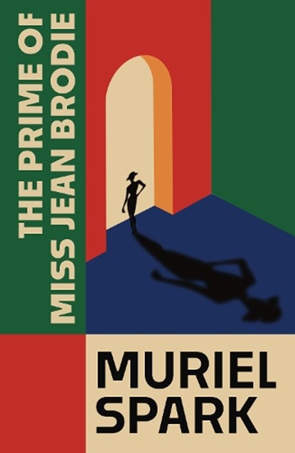 The Prime of Miss Jean Brodie, Muriel Spark - Gebonden - 9781846977183