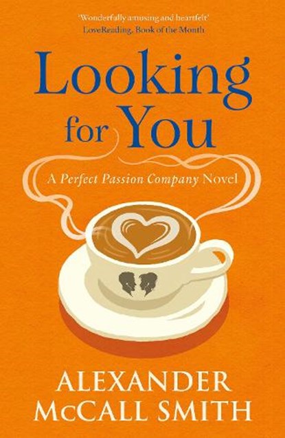 Looking for You, Alexander McCall Smith - Paperback - 9781846977282