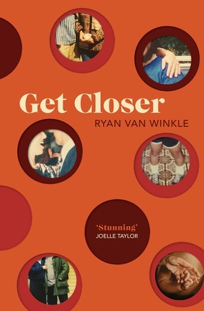 Get Closer, Ryan Van Winkle - Paperback - 9781846977367