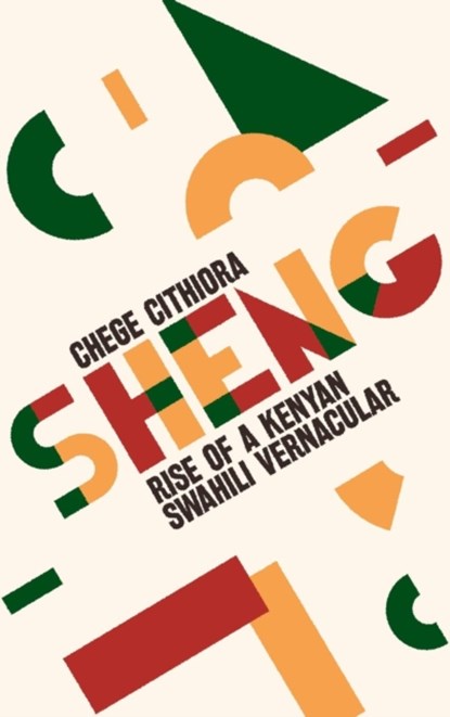 Sheng, Chege Githiora - Gebonden - 9781847012074