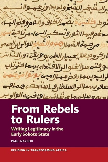 From Rebels to Rulers, Paul (Person) Naylor - Paperback - 9781847013705