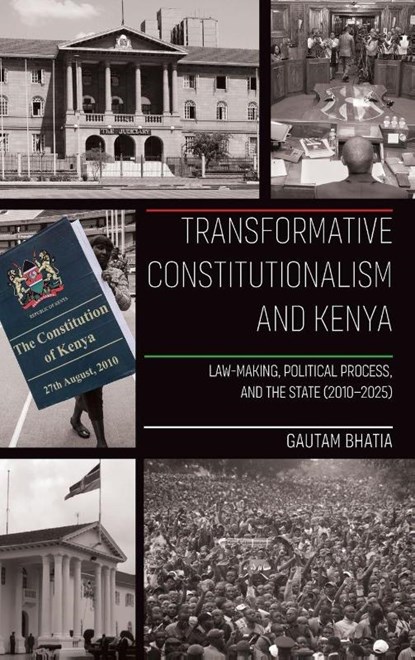 Transformative Constitutionalism and Kenya, Dr Gautam Bhatia - Gebonden - 9781847013897