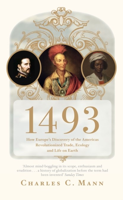 1493, Charles C. Mann - Paperback - 9781847082459