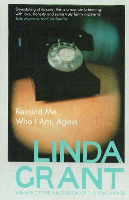 Remind Me Who I Am, Again, Linda Grant - Paperback - 9781847082695