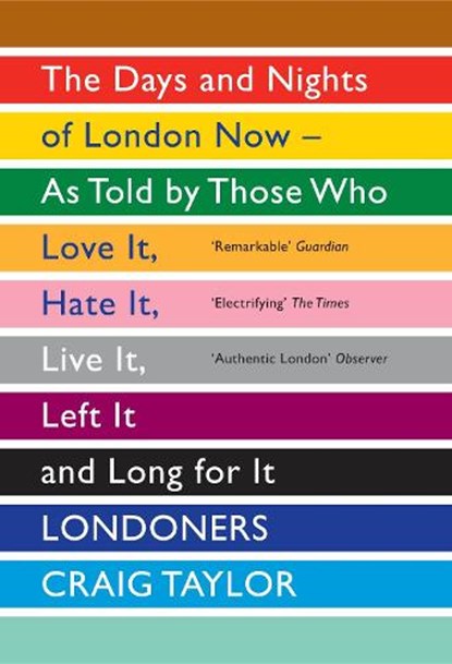Londoners, Craig Taylor - Paperback - 9781847083296