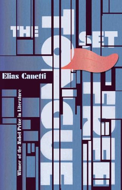 The Tongue Set Free, Elias Canetti - Paperback - 9781847083562