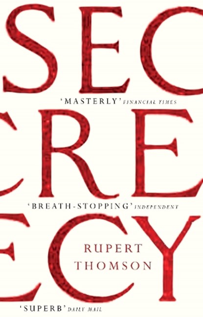 Secrecy, Rupert Thomson - Paperback - 9781847084828