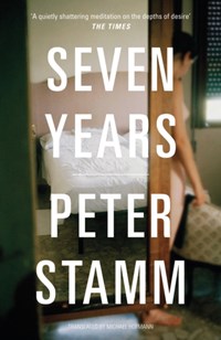Seven Years | Peter Stamm | 