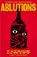 Ablutions, Patrick deWitt - Paperback - 9781847086341