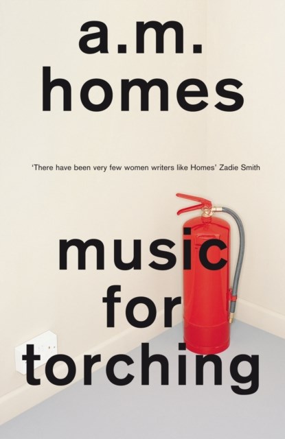 Music For Torching, A.M. (Y) Homes - Paperback - 9781847087263