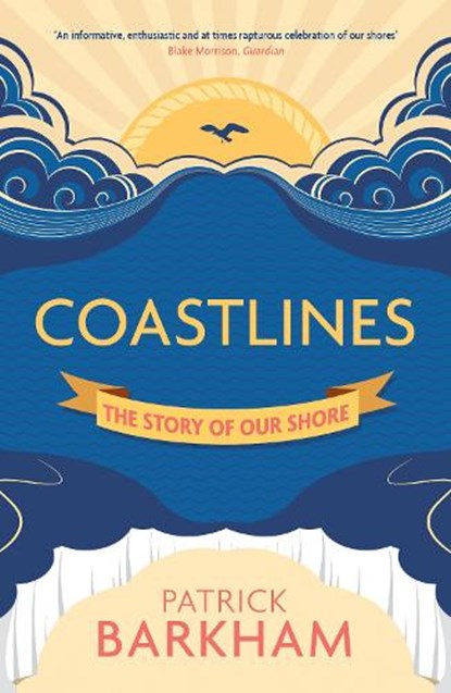 Coastlines, Patrick (Y) Barkham - Paperback - 9781847088994