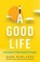 A Good Life, Mark Rowlands - Paperback - 9781847089502