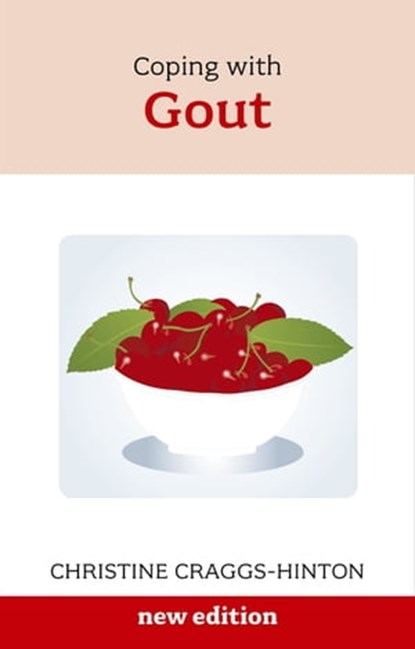 Coping With Gout, Christine Craggs-Hinton - Ebook - 9781847091963