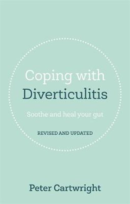 Coping with Diverticulitis, Peter Cartwright - Paperback - 9781847094377
