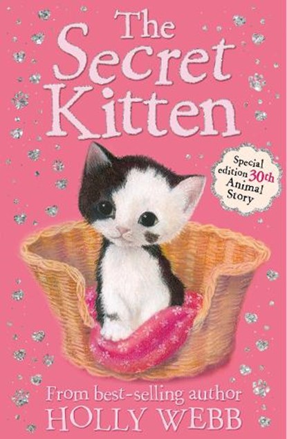 The Secret Kitten, Holly Webb - Paperback - 9781847155924