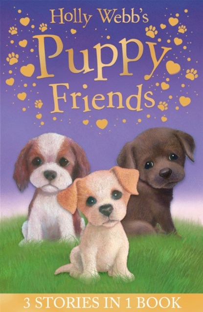 Holly Webb's Puppy Friends, Holly Webb - Paperback - 9781847156037