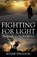 Fighting For Light, Roger Sproston - Paperback - 9781847164940