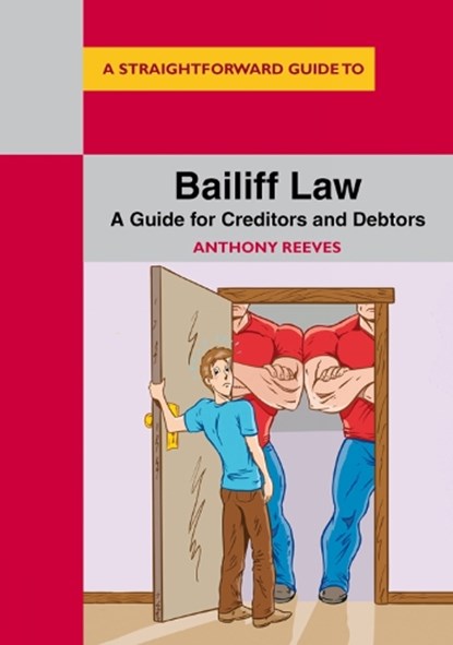 Bailiff Law, Anthony Reeves - Paperback - 9781847165954