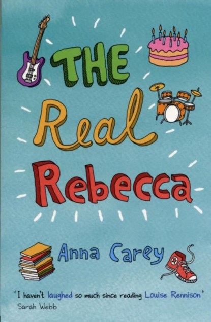 The Real Rebecca, Anna Carey - Paperback - 9781847171320